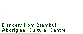 Dancers from Brambuk Aboriginal Cultural Centre
